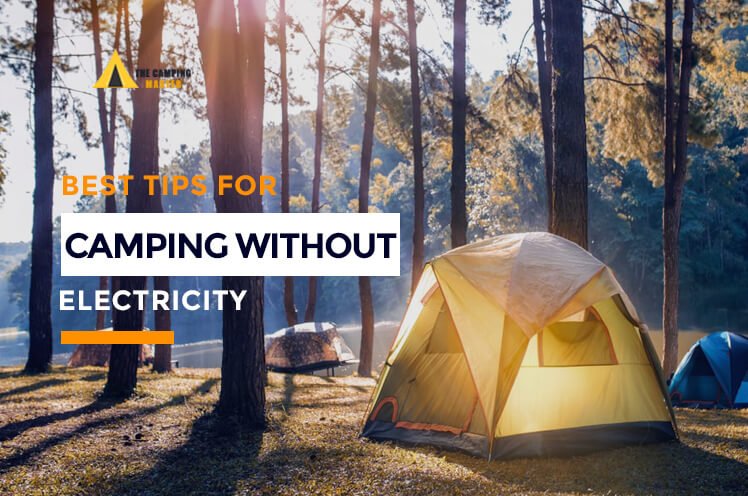 tips of camping without electricity