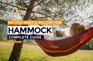 Do You Need A Pillow In A Hammock? Here Is The Best Answer