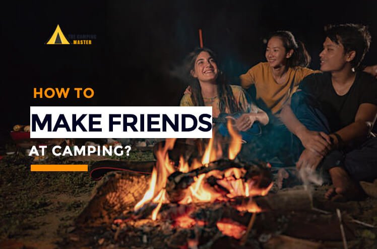 How to make friends at camp