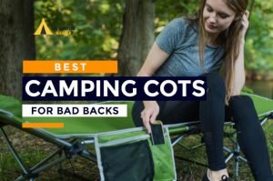 14 Best Camping Cots for Bad Backs 2024-2025 | Guide and Reviews