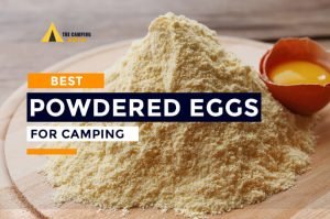 Best Powdered Eggs for Camping