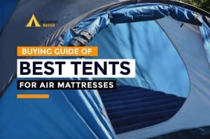 10 Best Tents for Queen Size Air Mattresses 2024 - 2025 | Guide