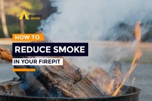 How to Reduce Smoke in Your Fire Pit? 5 Best Methods [2024-2025]