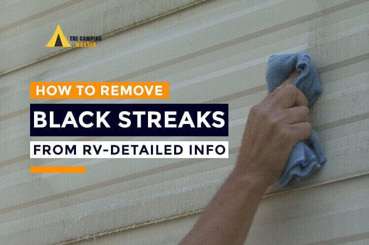 How to remove black streaks from rv