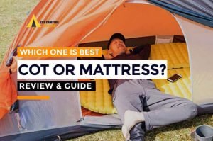 Camping Cots Vs Air Mattressess : Comparison & Guide [2024-2025]