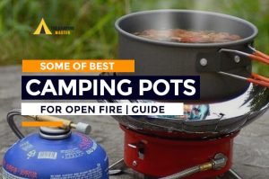 Best Camping Pots for Open Fire