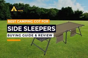 11 Best Camping Cot for Side Sleepers 2024 - 2025