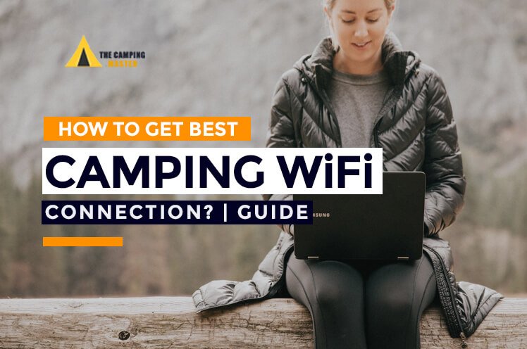 How to Get Wifi While Camping