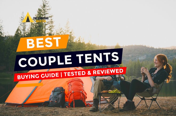 Best Camping Tents for Couples