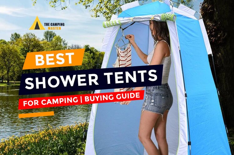 Best Shower Tents For Camping