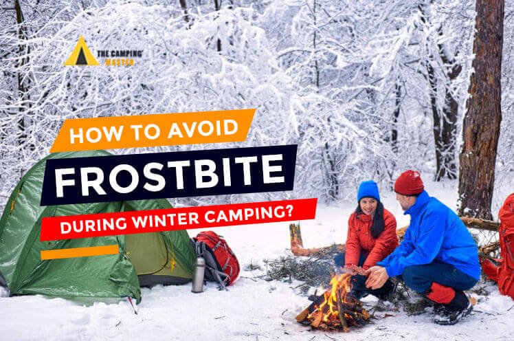 How to Avoid Frostbite During winter Camping