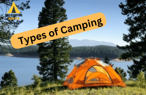 types of camping for camping lovers